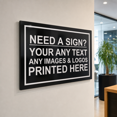 Custom Business Signs UV Printed | Made from 3mm Acrylic | Small Medium Large Extra Large | Any Text or Logo